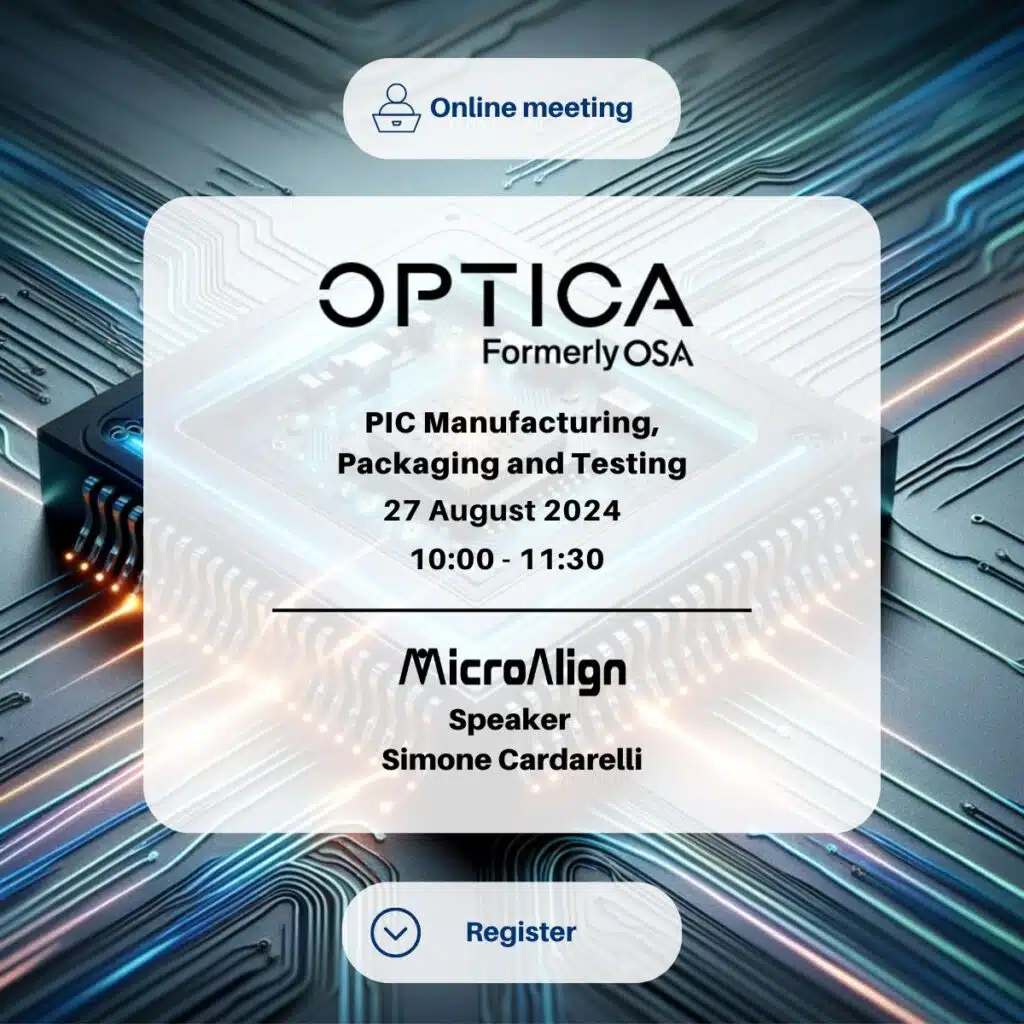 Optica Online Industry Meeting: PIC Manufacturing, Packaging and Testing